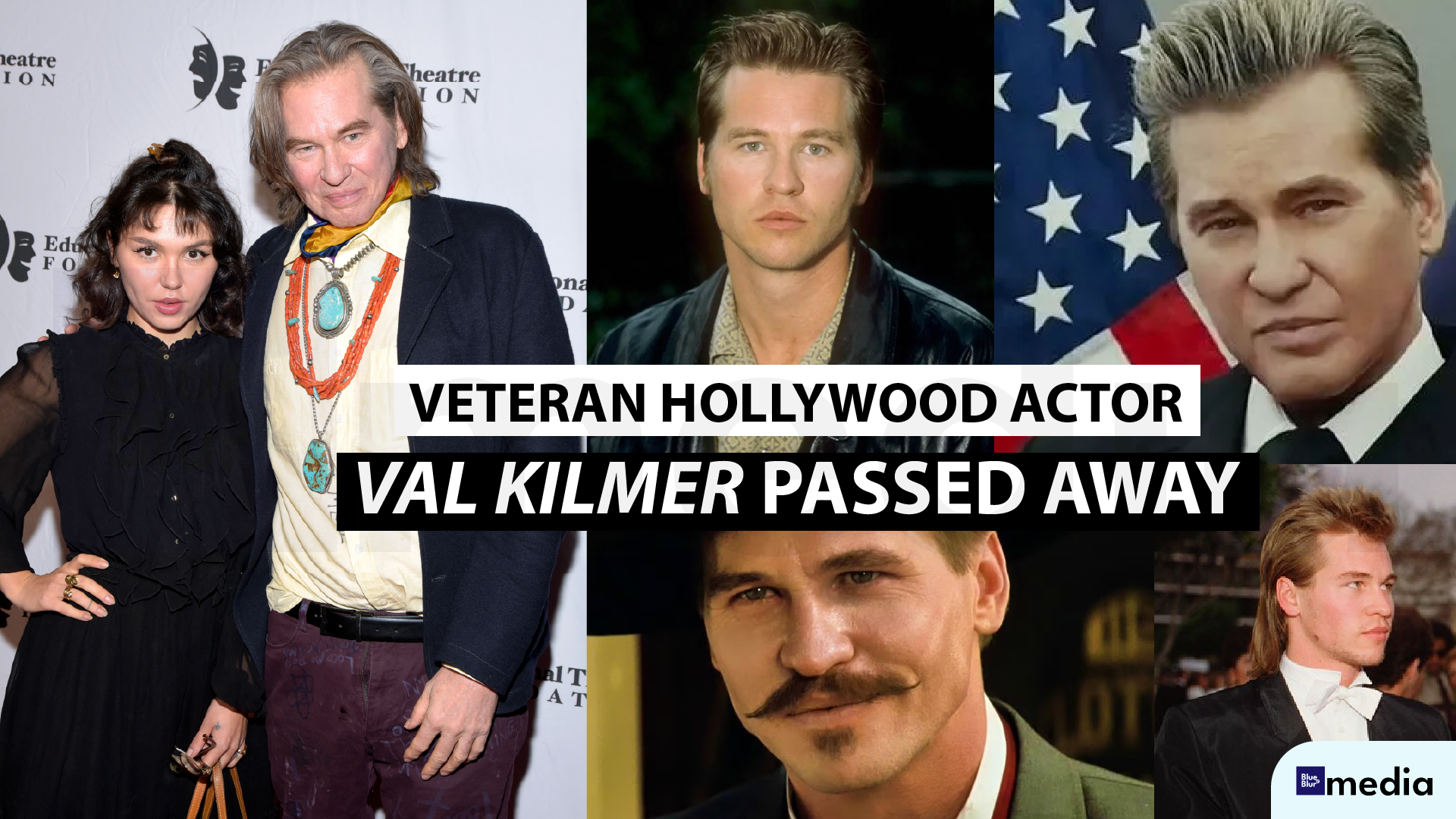 val kilmer passed away